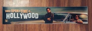 ? Once Upon A Time In.  Hollywood - Movie Theater Poster Mylar Small Version