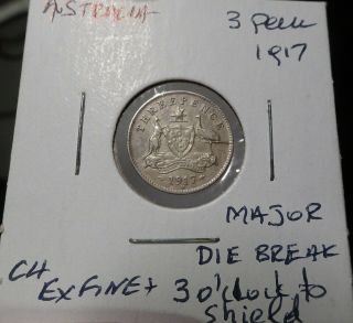 Australia 3 Pence (threepence) 1917 Choice Exfine Error Major Die Break