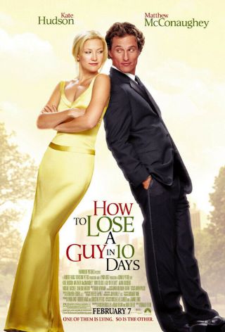 How To Lose A Guy In 10 Days (2002) Movie Poster,  Ss,  Nm/m,  Rolled
