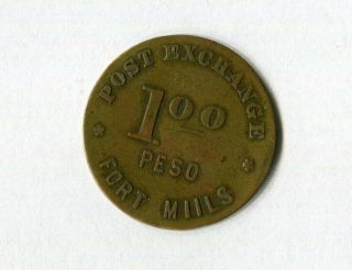 Fort Mills Post Exchange Philippines $1 Peso Token Military