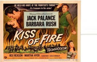 Kiss Of Fire 1955 Release Title Lobby Card Jack Palance