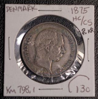 1875 Hc/cs Denmark 2 Kroner Silver Coin Km - 798.  1