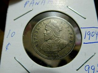 1904 Panama 10 Cent Silver Coin,  About Unc.  Very Detailed