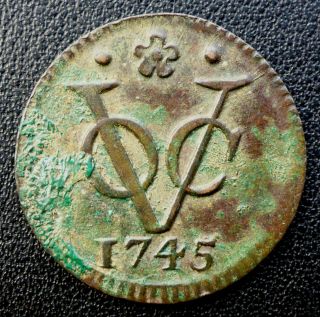 1745 Dutch East India Company (v.  O.  C. ) 274 Year Old Duit Scarce Date/mint Mark