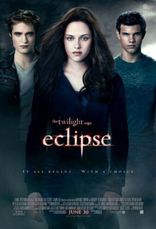 The Twilight Saga: Eclipse 27x40 D/s Movie Poster Last One (lo2)