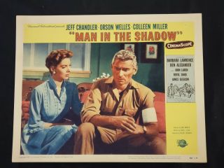 1958 Man In The Shadow Lobby Card 11x14 " Chandler/welles/miller 58/9