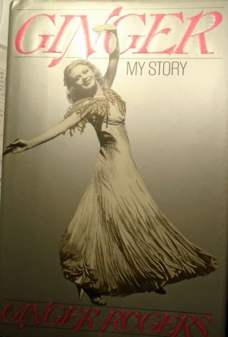 Ginger Rogers - Ginger My Story Hb Book
