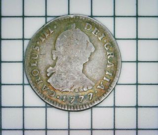 Spain Silver 1777 1 Real Charles Iii Carlos Lima Peru Colonial Coin
