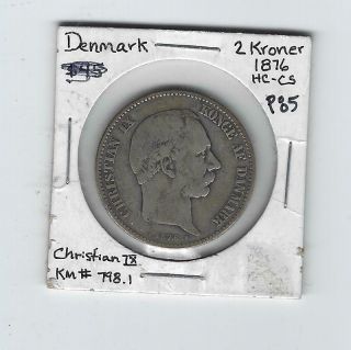 1876 Denmark 2 Kroner Silver Km798.  1vf To X