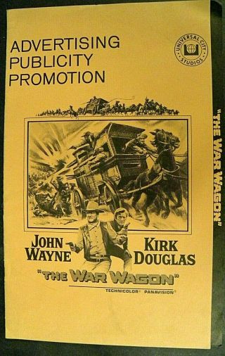 " The War Wagon ",  John Wayne,  Kirk Douglas,  1967 Pressbook