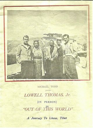 The Story Of Lowell Thomas,  Jr.  Journey To Lhasa Tibet By Michael Todd,  Producer