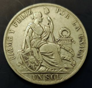 Peru Un Sol 1891 Tf.  Large Crown / Thaler
