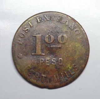 (c.  1935) Us Philippines - Ft.  Mills (corregidor) 1 Peso Military Token.