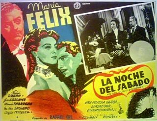 Maria Felix La Noche Del Sabado; Saturday Night; Lobby Card; 1950