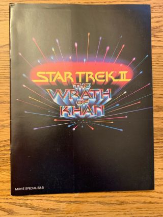 Star Trek Ii The Wrath Of Khan Movie Special 82 - 5 Program Souvenir 1982