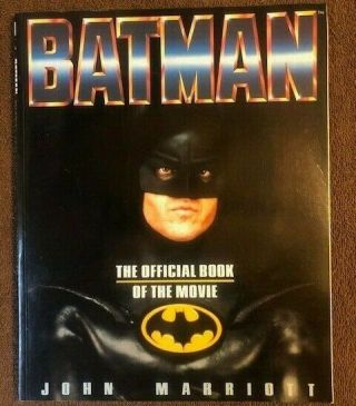 Batman: The Official Book Of The Movie By John Marriott (1989)