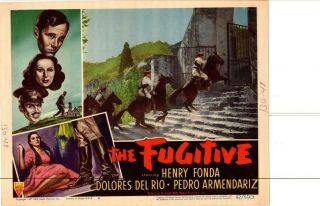 The Fugitive 1947 Release Lobby Card Henry Fonda John Ford Del Rio