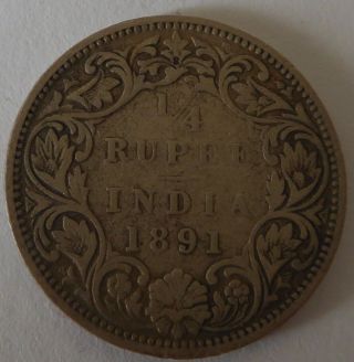 INDIA – British Empire – 1/4 Rupee 1891 Silver – Victoria Empress - Fine 2