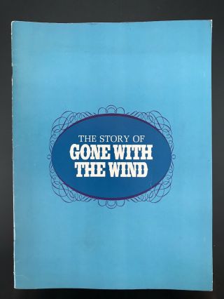 Vintage 1st Printing 1967 The Story Of Gone With The Wind Movie Behind Scenes