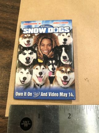 ZL WALT DISNEY SNOW DOGS DVD PROMO MOVIE PIN BUTTON PINBACK CUBA GOODING JR. 2