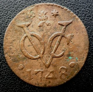 1748 Dutch East India Company (v.  O.  C. ) 271 Year Old Duit Scarce Date & Mark