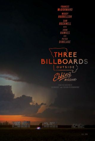 Three Billboards Outside Ebbing,  Missouri 13.  5x20 Promo Movie Poster