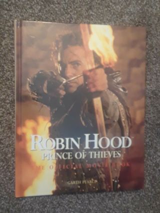 " Robin Hood Prince Of Thieves " (official Movie Book - Kevin Costner),  1991