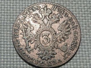 Austria Empire Hapsburg Ferdinand I 3 Silver Kreuzer 1836 Crowned Double Eagle
