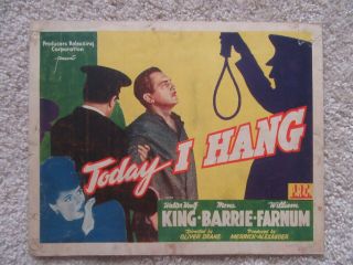 Today I Hang 1942 Lc/tc 11x14 Walter Wolf King Mona Barrie Vg