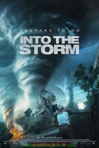 Into The Storm Movie Poster Ds 27x40 Final Style 2014 Tornado Twister Film