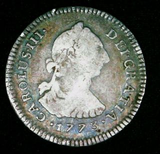 Spain Silver 1773 1 Real Charles Iii Carlos Lima Colonial Coin