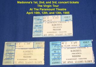 Madonna The Virgin Tour 1st 2nd 3rd Concert Tickets April 10th,  12th,  13th 1985