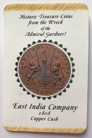 1808 East India Co.  Copper Cash Admiral Gardner Shipwreck Coin - 10 Cash