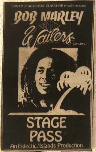 Bob Marley & The Wailers 1979 Survival Tour Satin Backstage Pass Edmonton Cirk