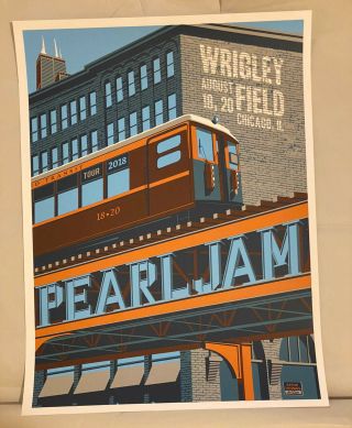 Pearl Jam Wrigley Field Chicago 2018 Steve Thomas El Train Poster Se M/nm