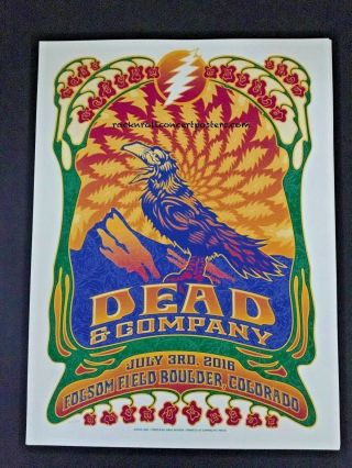 Dead & Company Folsom Field July 3rd 2016 Night 2 Concert Poster Mega Rare Ed