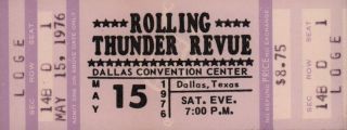 Bob Dylan 1976 Rolling Thunder Revue Tour Ft.  Worth Concert Ticket No.  4