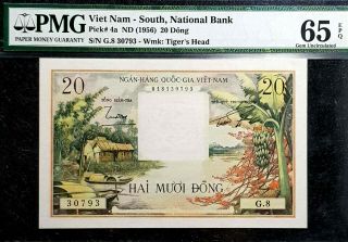Pmg 65 Gem Epq 1956 Ancient Vietnam 20 Dong Banknote (1 B/note) D6353