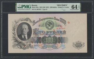 Russia Specimen 100 Rubles 1947 (1957) Unc (pick 232s) Pmg - 64 Epq (007847)