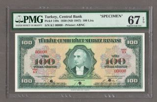 Turkey 100 Lira 1930 (nd1947) Inönü Specimen Pick 149s W/ Pmg 67 Epq Unc