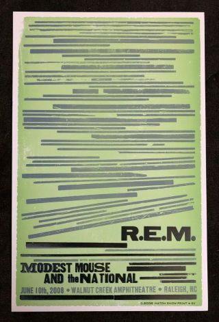 R.  E.  M.  Modest Mouse National Hatch Show Print Concert Poster Raleigh Nc 2008 Rem