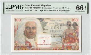 Saint Pierre & Miquelon Nd (1963) P - 32 Pmg Gem Unc 66 Epq 2 Nouveaux Francs