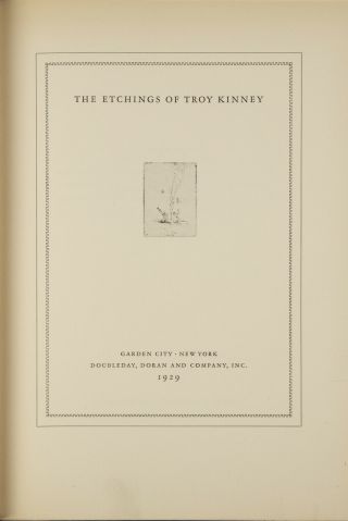The Etchings Of Troy Kinney / Signed 1929