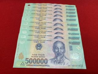 5 Million Vietnam Dong Currency - 10 X 500,  000 Banknote Vnd Circulated