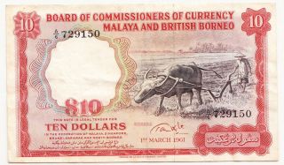 1961 Board Of Commissioners Currency Malaya & British Borneo $10 S/no A/6 729150