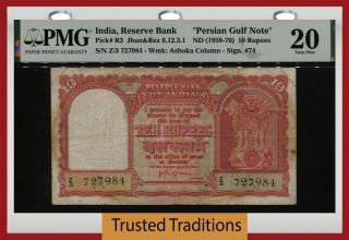 Tt Pk R3 India 1959 - 70 10 Rupees Persian Gulf Note Scarce Type Pmg 20 Very Finer