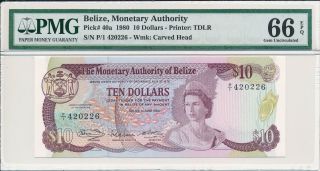 Monetary Authority Belize $10 1980 S/no X2x22x Pmg 66epq