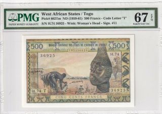 1959 - 61 West African Sates/togo 500 Francs P - 802tm Pmg 67 Epq Gem Unc