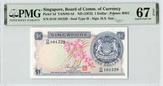 Singapore Nd (1972) P - 1d Pmg Gem Unc 67 Epq 1 Dollar