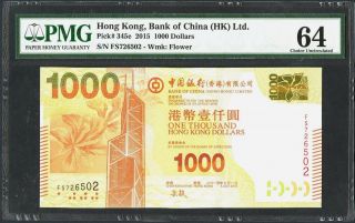 Hong Kong,  Bank Of China (hk) Ltd. ,  1000 Dollars,  2015,  Pmg Choice Unc 64 1007
